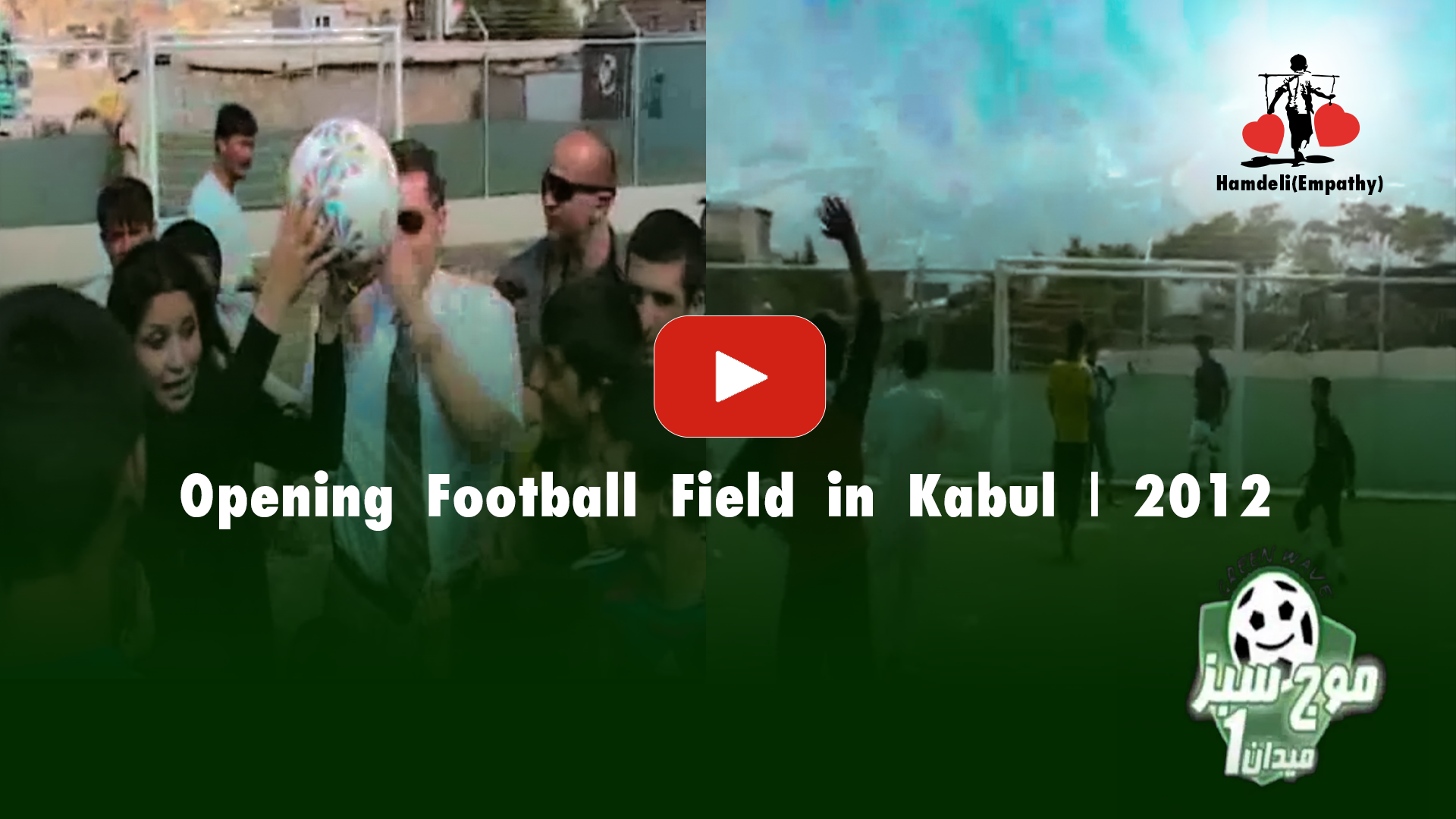 Opening Football Field in Kabul | 2012 